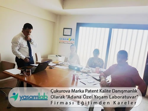 Adana Özel Yaşam Laboratuvarı ISO 9001:2015 Kalite Yönetim Eğitimi